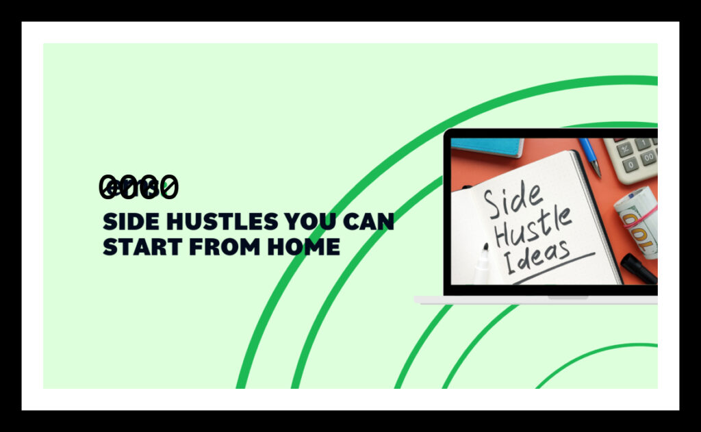 Side Hustle From Home