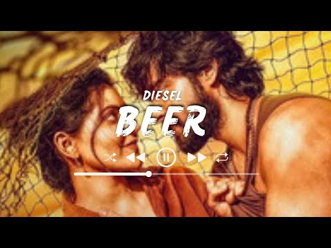 Diesel Beer Song Lyrics